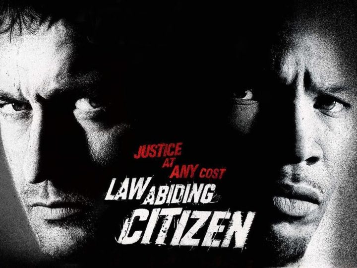 “Law Abiding Citizen” (2009) – When Justice and Revenge Become One